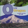 O is for Oregon