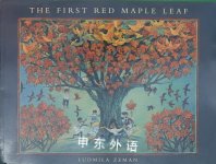 The First Red Maple Leaf Ludmila Zeman