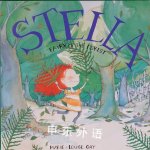 Stella fairy of the forest MARIE LOUISE GAY