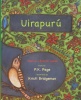 Uirapura: Based on a Brazilian Legend