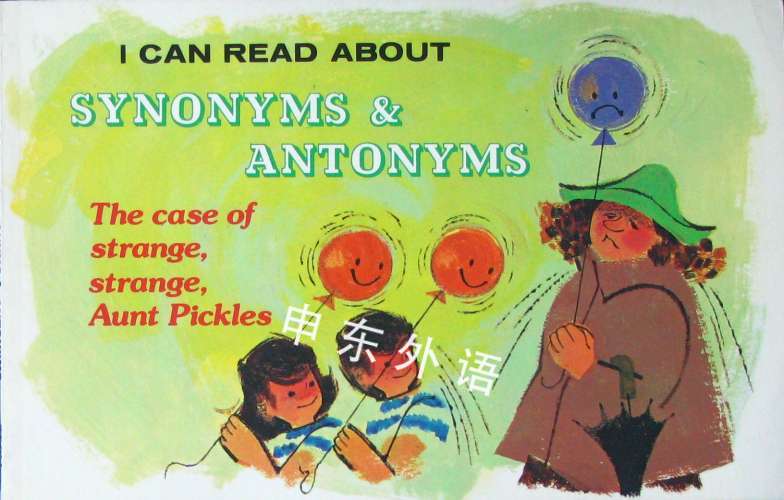 synonyms-and-antonyms-the-case-of-strange-strange-aunt-pickles