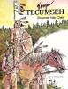 Tecumseh: Shawnee War Chief