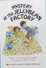 Mystery at the Jellybean Factory (Troll Easy-to-Read Mystery)