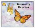 Butterfly Express Magic Castle Readers Science