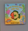Look Around With Little Fish (Squeeze-and Squeak Books)