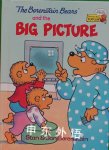 The Berenstain bears and the big picture Stan Berenstain