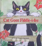 Cat Goes Fiddle-I-Fee Paul Galdone