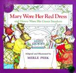 Mary Wore Her Red Dress and Henry Wore His Green Sneakers Merle Peek