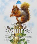 Why the Squirrel Hides its Nuts Robin Page