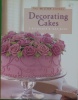 Decorating Cakes: A Reference & Idea Book