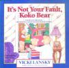It's Not Your Fault, Koko BearDuring Divorce (Lansky, Vicki)