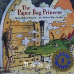 The Paper Bag Princess Classic Munsch Robert N Munsch