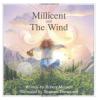 Millicent and the Wind (Classic Munsch)