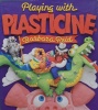 Playing with Plasticine?