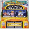 Spring Break at Pokeweed Public School