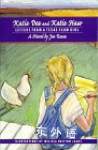 Katie Dee & Katie Haw : Letters from a Texas Farm Girl Joe Reese