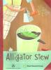 Alligator Stew: Favourite Poems