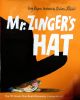 Mr. Zinger's Hat