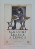 Samantha Learns a Lesson: A School Story American Girls Collection