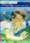 Molly Saves the Day (American Girl Collection) Valerie Tripp
