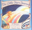 The Little Star's Journey: A Fairytale for Survivors of All Kinds