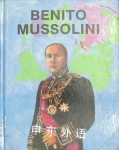 Benito Mussolini World War II Leaders Bob Italia