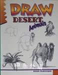 Draw Desert Animals (Learn to Draw) Doug Dubosque