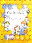 The Bumbles in The magical honey cake Alan Bowman