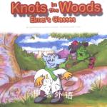 Elmer's Glasses (Knots in the Woods) Gemma Stockdale;Sally Thompson