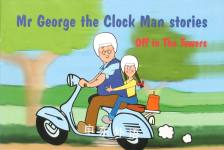 Mr George the Clock Man Stories Diana Bell
