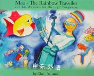 Meo The rainbow traveller and his adventures through Turquoise Kheli Italiano