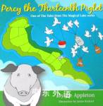Percy the Thirteenth piglet One of the tales Joe Appleton