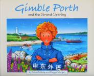 Gimble Porth and the Grand Opening Maggie Morgan