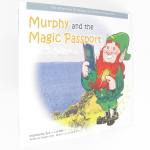 Murphy and the Magic Passport (Adventures of Murphy the Gnome and Yazzy Bear)