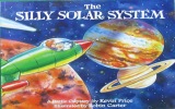 The Silly Solar System