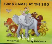 Fun and Games at the Zoo Kevin Price