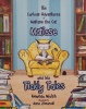 The Curious Adventures of Matisse the Cat Matisse and his Tickly Tales