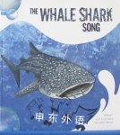 The Whale Shark Song Sadie James