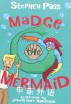 Madge the Mermaid Stephen Pass