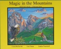 Magic in the Mountains