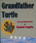 Grandfather Turtle Daniel Caplin