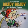 Brady Brady And the Twirlin' Torpedo