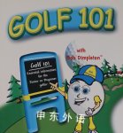 Golf 101 with Bob Dimpleton Mark G. Kuhn