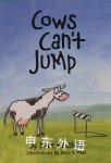 Cows Can't Jump: Animal Actions (Cows Can't Series) Dave Reisman