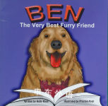 Ben: The Very Best Furry Friend - A children's book about a therapy dog and the friends he makes at Holly Raus