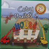 Coby builds a house