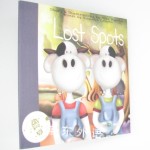 The Lost Spots (Tales from Muddy Foot Farm)