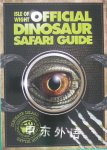 Isle of Wight Official Dinosaur Safari Guide Steve Love