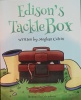Edison's Tackle Box