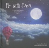 Fly with Maya
